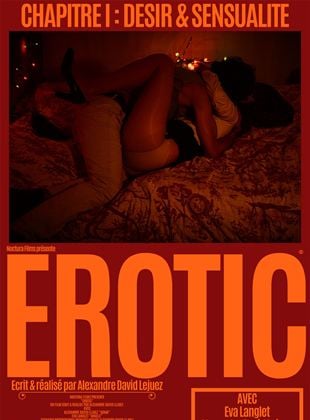 Erotic Chapitre I : Désir et sensualité